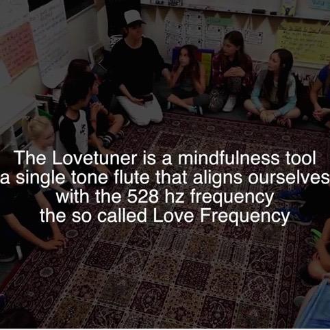 Teaching Mindfulness in Schools with the Lovetuner